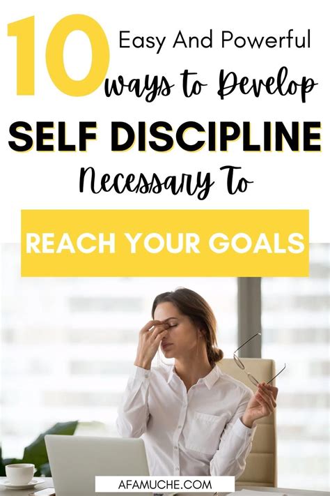 10 Easy And Powerful Ways To Develop Self Discipline Necessary To Reach Your Goals Artofit