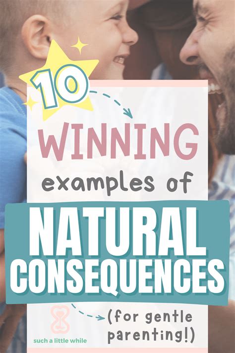 10 Simple Natural Consequences Examples For Gentle Discipline Such A