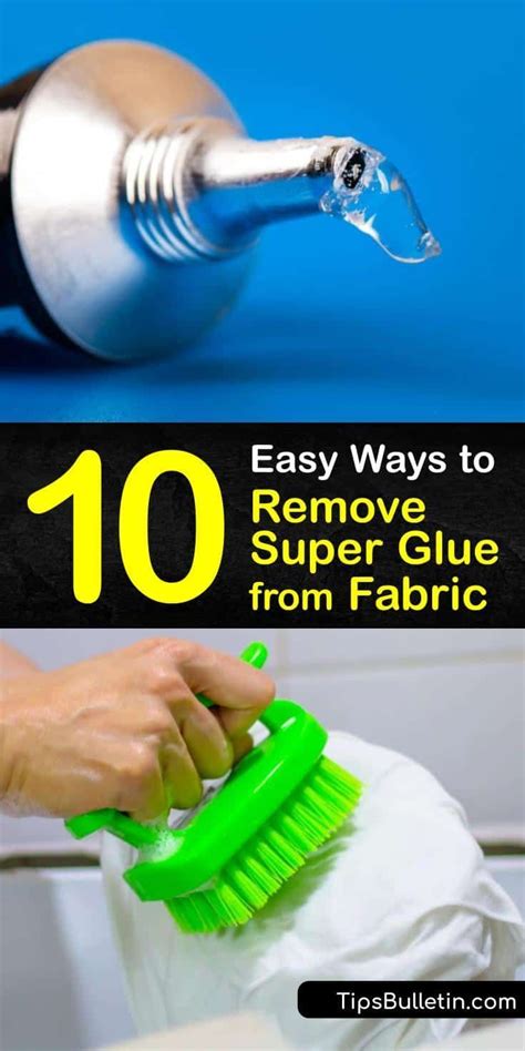 10 Super Easy Ways To Remove Super Glue From Fabric