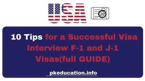 10 Tips For A Successful Visa Interview F 1 And J 1 Visas Full Guide