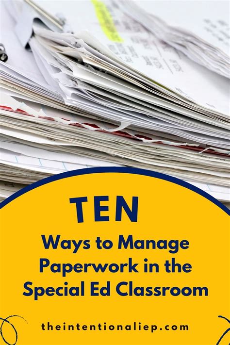 10 Tips For Managing Paperwork In The Special Ed Classroom Special