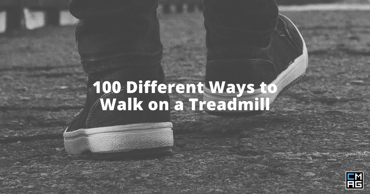 100 Different Ways For Jeremy To Walk On A Treadmill Video Churchmag