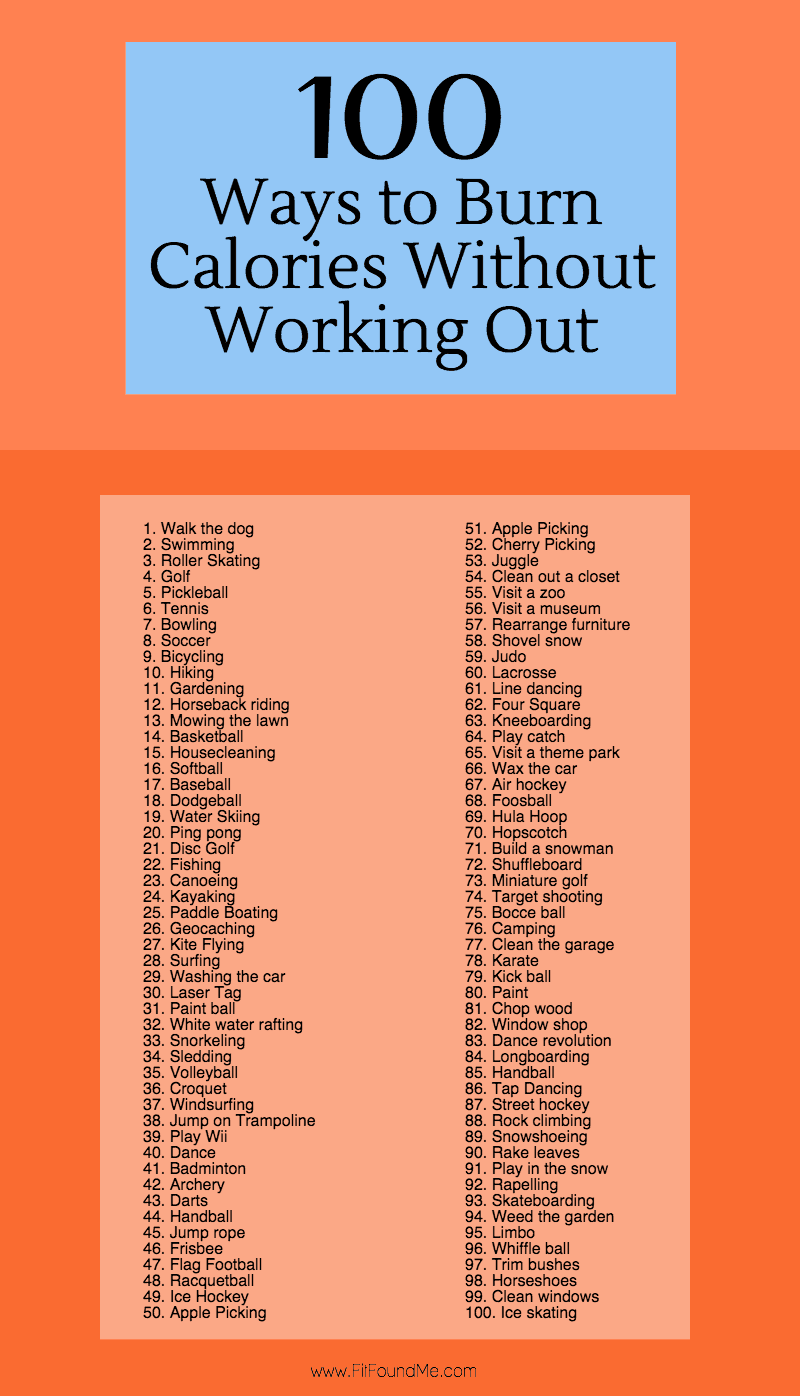 100 Ways To Burn Calories Without Working Out Fit Found Me