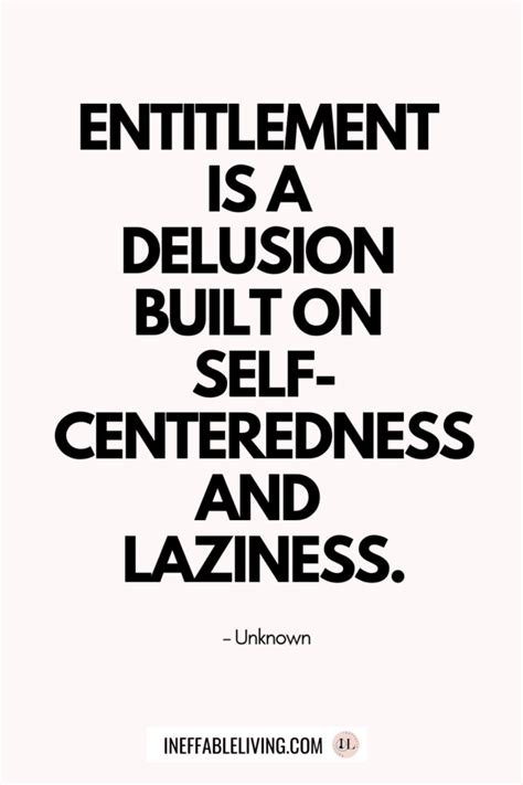 12 Best Entitlement Quotes Images On Pinterest Entitlement Quotes Thoughts And Words