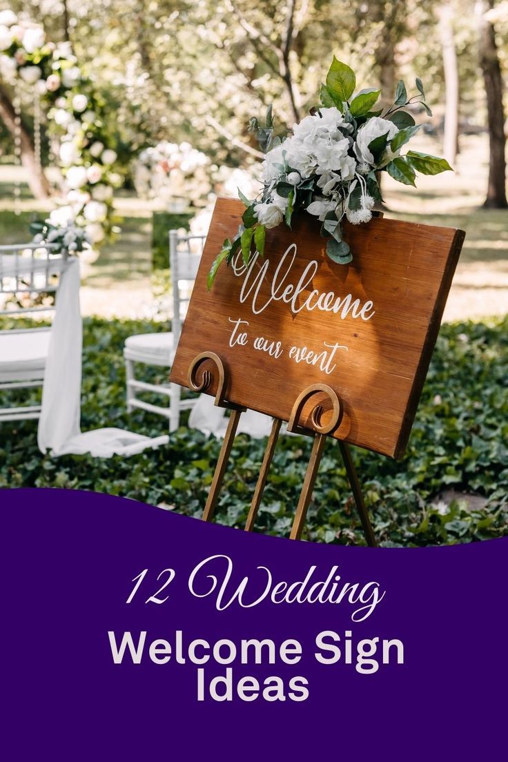 12 Wedding Welcome Sign Ideas For 2021 Joy