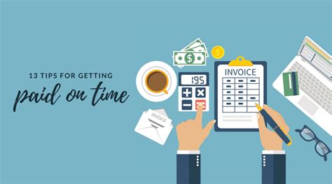 13 Tips For Getting Paid On Time Workful Your Small Business Resource