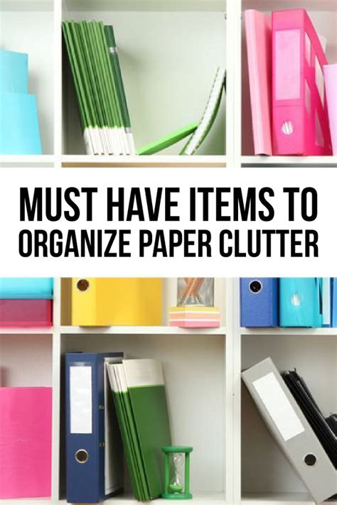 13 Ways To Organize And Get Rid Of Paper Clutter Forever In 2020