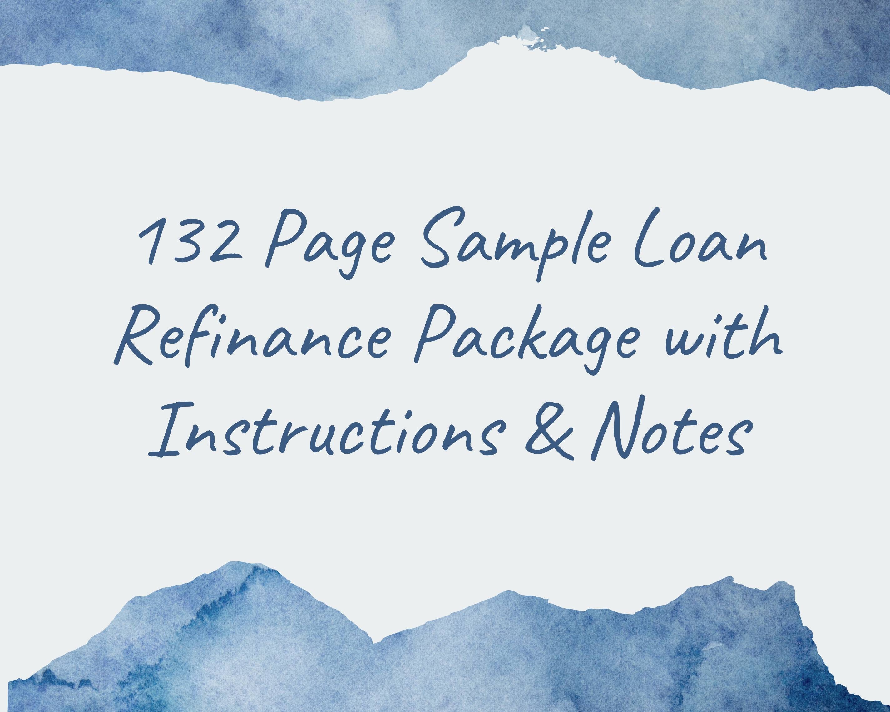 132 Page Sample Refinance Loan Package And Instruction Notes For Notary