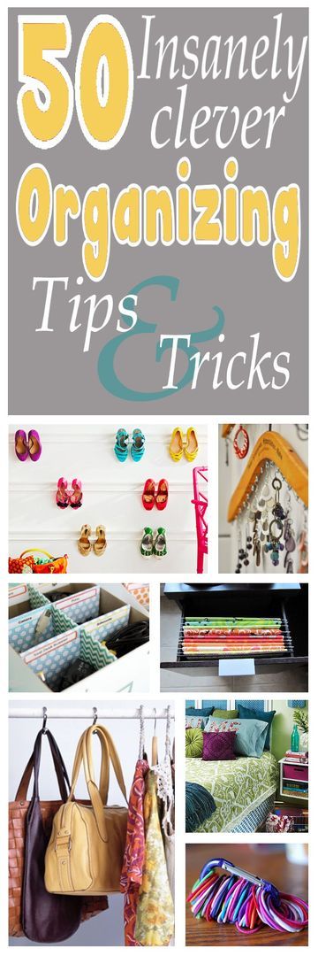 150 Organizing Tips Tricks Diy Home Sweet Home