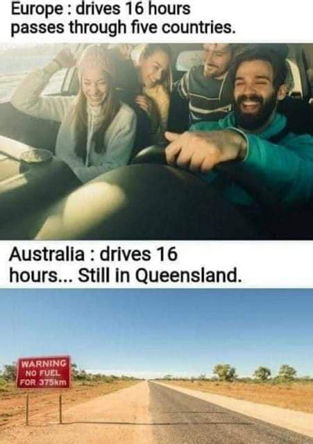 16 Hrs Drive In Europe Vs Australia 9Gag