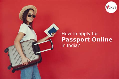 2 Best Ways To Apply For Passport Online In India Voxya