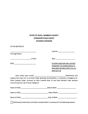 2021 2024 Form Oh Ex Parte Motion For Custody Pursuant To Juvenile Rule