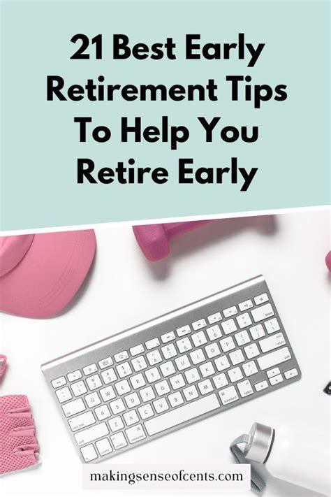 21 Best Early Retirement Tips To Help You Retire Early Retirement