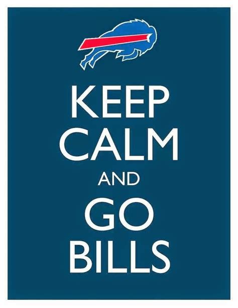 22 Meme Internet Keep Calm And Go Bills