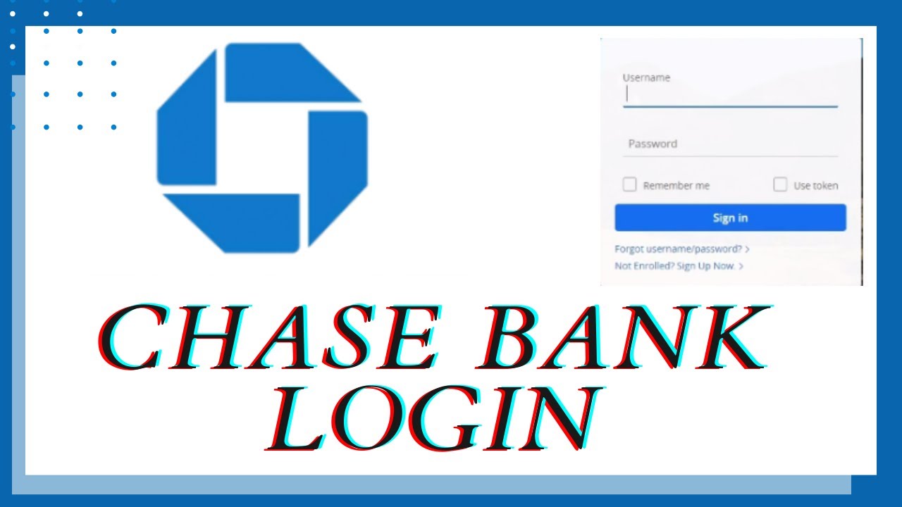 3 Ways To Access Your Chase Account Online Enroll Amp Login