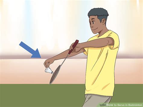 3 Ways To Serve In Badminton Wikihow