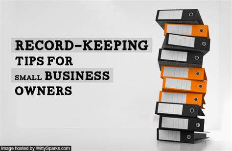 4 Record Keeping Tips For Small Business Owners