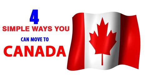 4 Simple Ways To Move To Canada In 2021 Discover Now Youtube