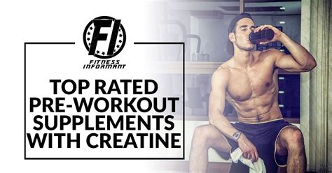 5 Best Pre Workout Supplements With Creatine Tested Reviews