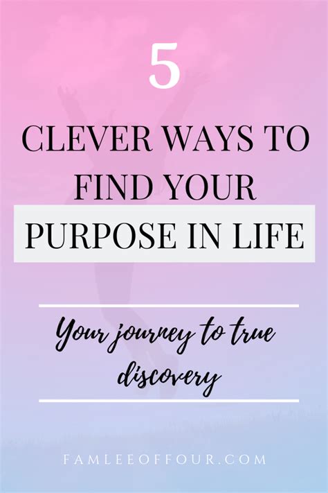 5 Clever Ways To Find Your Purpose In Life Road To Self Discovery Artofit