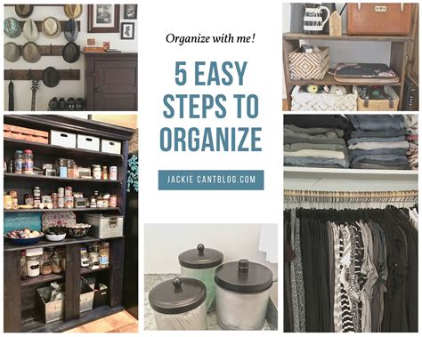 5 Easy Steps To Organize