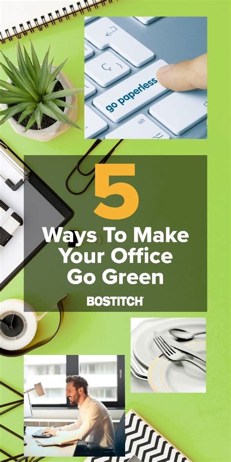 5 Easy Ways To Make Your Office Go Green Bostitch Office