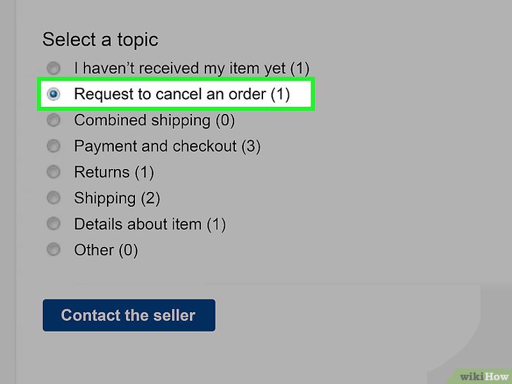 5 Formas De Cancelar Una Orden En Ebay Wikihow