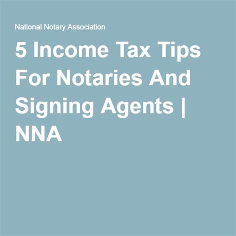 5 Income Tax Tips For Notaries And Signing Agents Nna