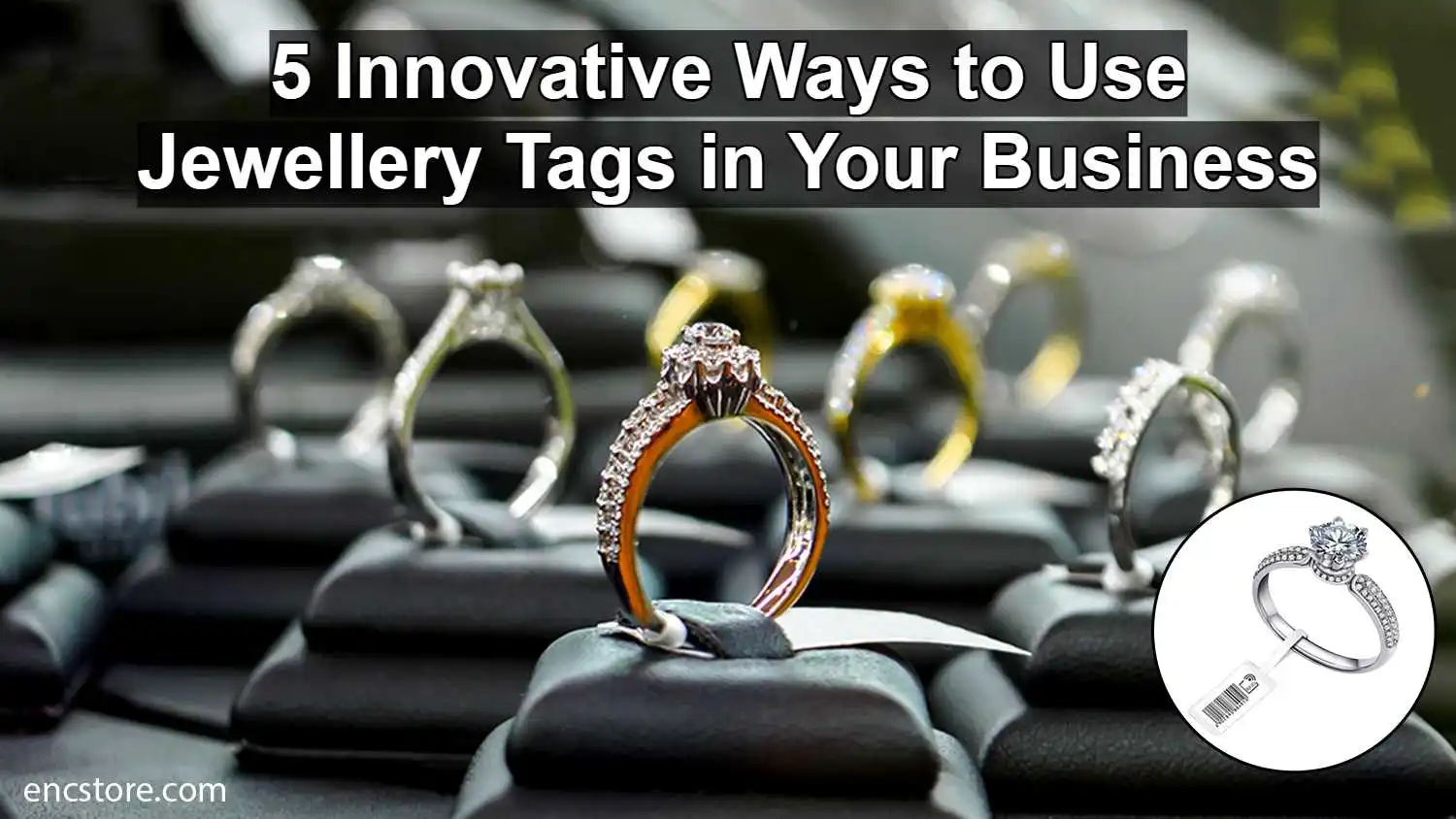 5 Innovative Ways To Use Rfid Jewellery Tags In Your Business