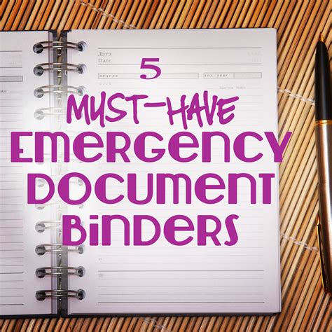 5 Must Have Emergency Document Binders Emergency Binder Emergency