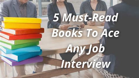 5 Must Read Books To Ace Any Job Interview