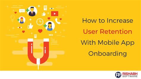 5 Onboarding Tips To Increase App Engagement And User Retention