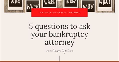 5 Questions To Ask Your Bankruptcy Attorney Before Filing Bankruptcy Los Angeles Bankruptcy Lawyer Immigration Attorney