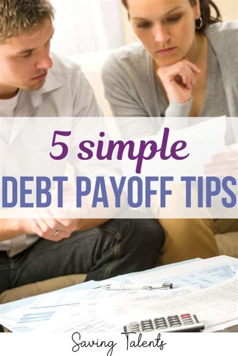 5 Simple Debt Payoff Tips For Your Budget Saving Talents