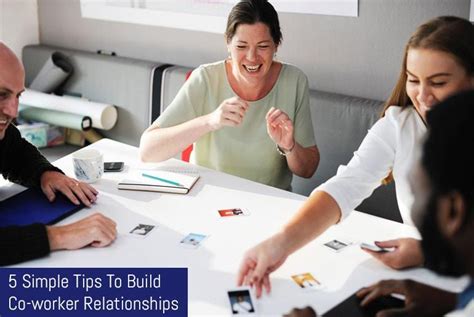 5 Simple Tips To Build Co Worker Relationships Flipping Heck