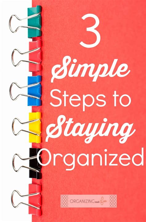 5 Step Framework For Staying Organized Home