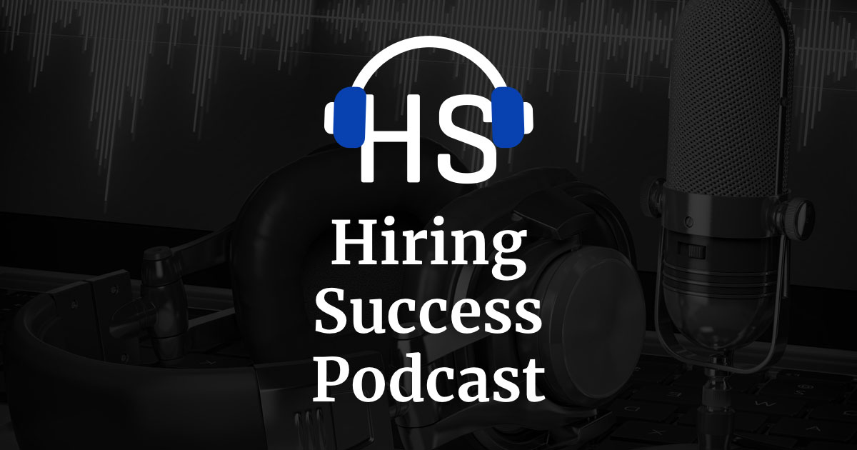 5 Steps To Hiring Success