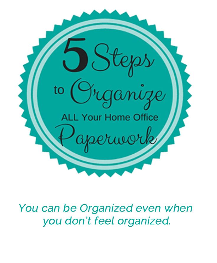 5 Steps To Organize Papers Get Organized Even If You Don T Feel