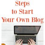 5 Steps To Start A Blog The Tiptoe Fairy