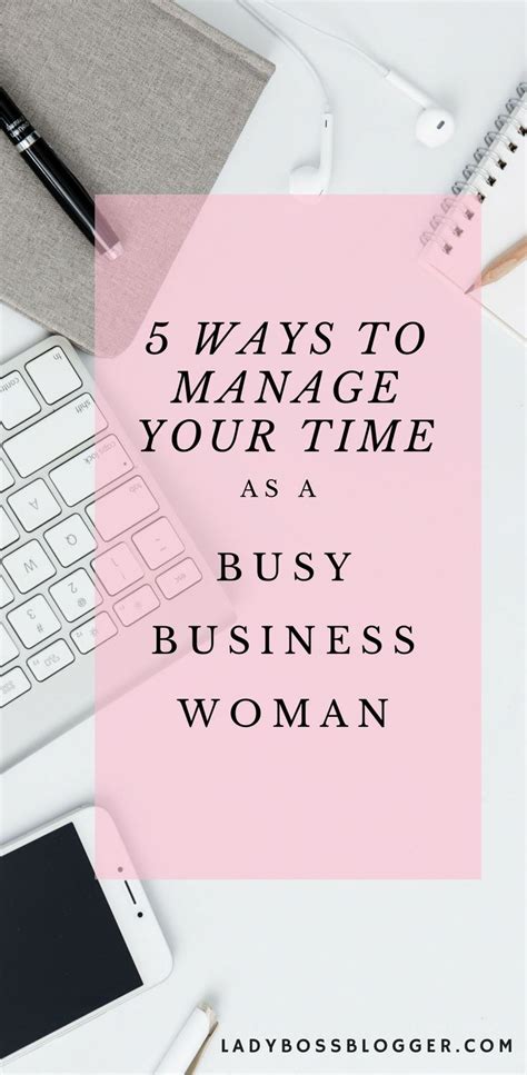 5 Time Management Tips For Busy Entrepreneurs Time Management Tips