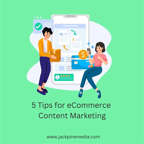 5 Tips For Ecommerce Content Marketing Jack Pine Media