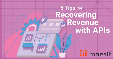 5 Tips For Recovering Revenue With Apis Moesif Blog