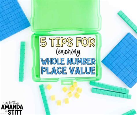 5 Tips For Teaching Whole Number Place Values To The Big Kids