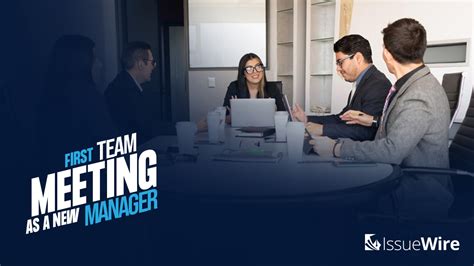 5 Tips To Follow For A Team Meeting As A New Manager Blog