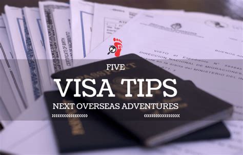 5 Visa Tips For Your Next Overseas Adventure Nomadic Lives