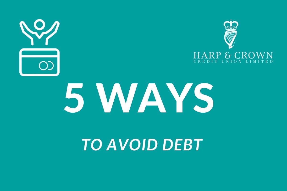 5 Ways To Avoid Debt Credit Union News Financial Wellbeing News