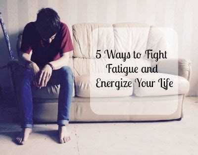 5 Ways To Fight Fatigue And Energize Your Life The Classy Chics Fight Fatigue Energizer 5 Ways