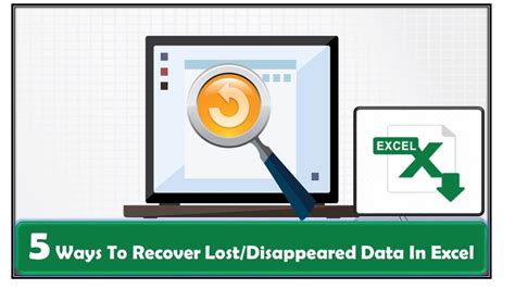 5 Ways To Recover Lost Disappeared Data In Excel