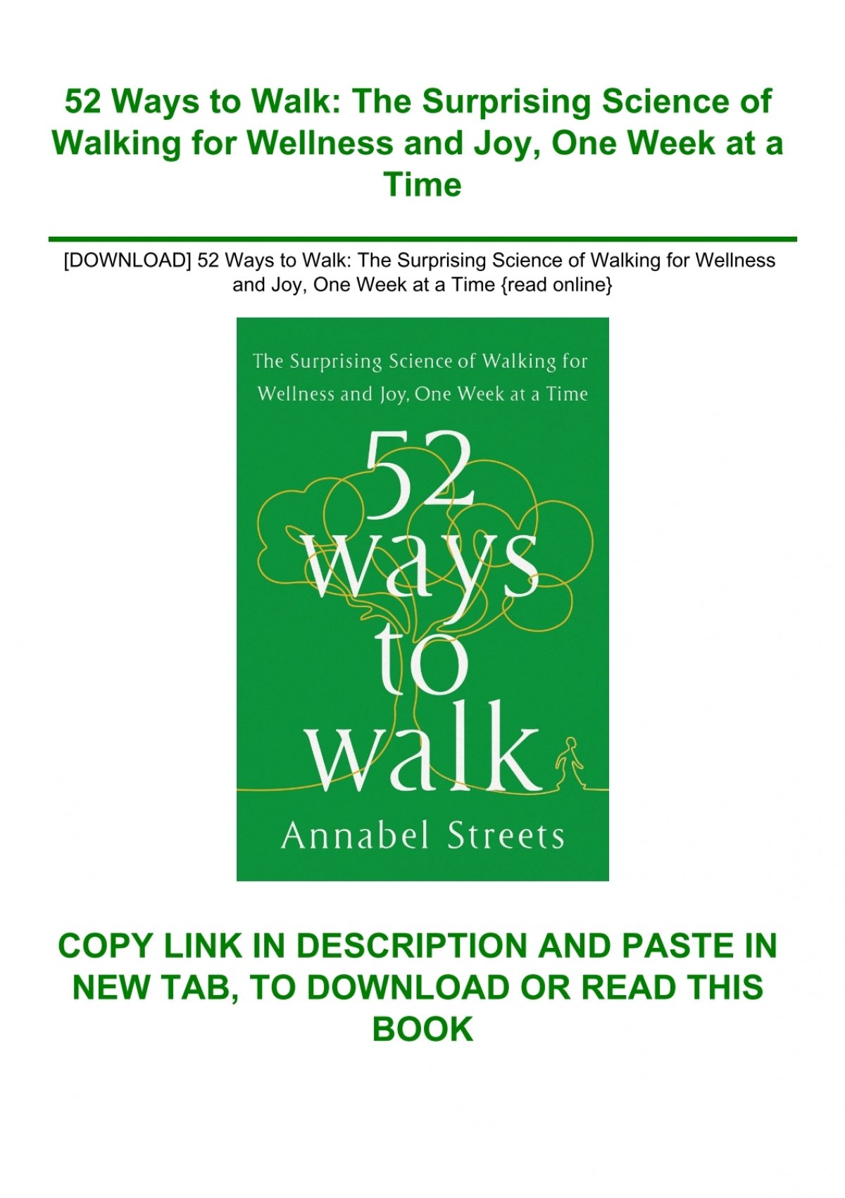 52 Ways To Walk The Surprising Science Of Walking For Wellness And Joy