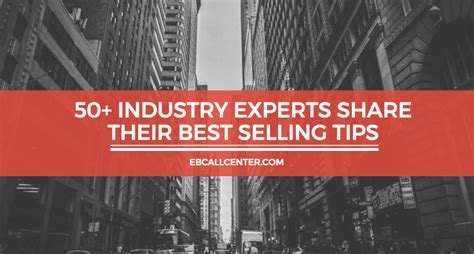 53 Industry Experts Share Their Best Selling Tips Executive Boutique